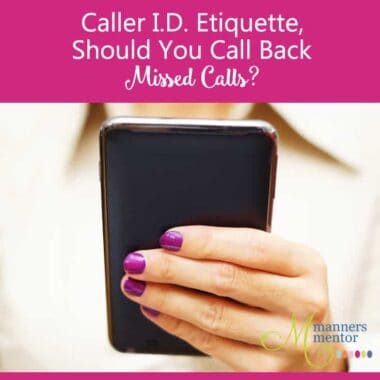 Caller I.D. Etiquette, Should You Call Back Missed Calls