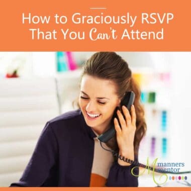 How to Graciously RSVP That You Can't Attend